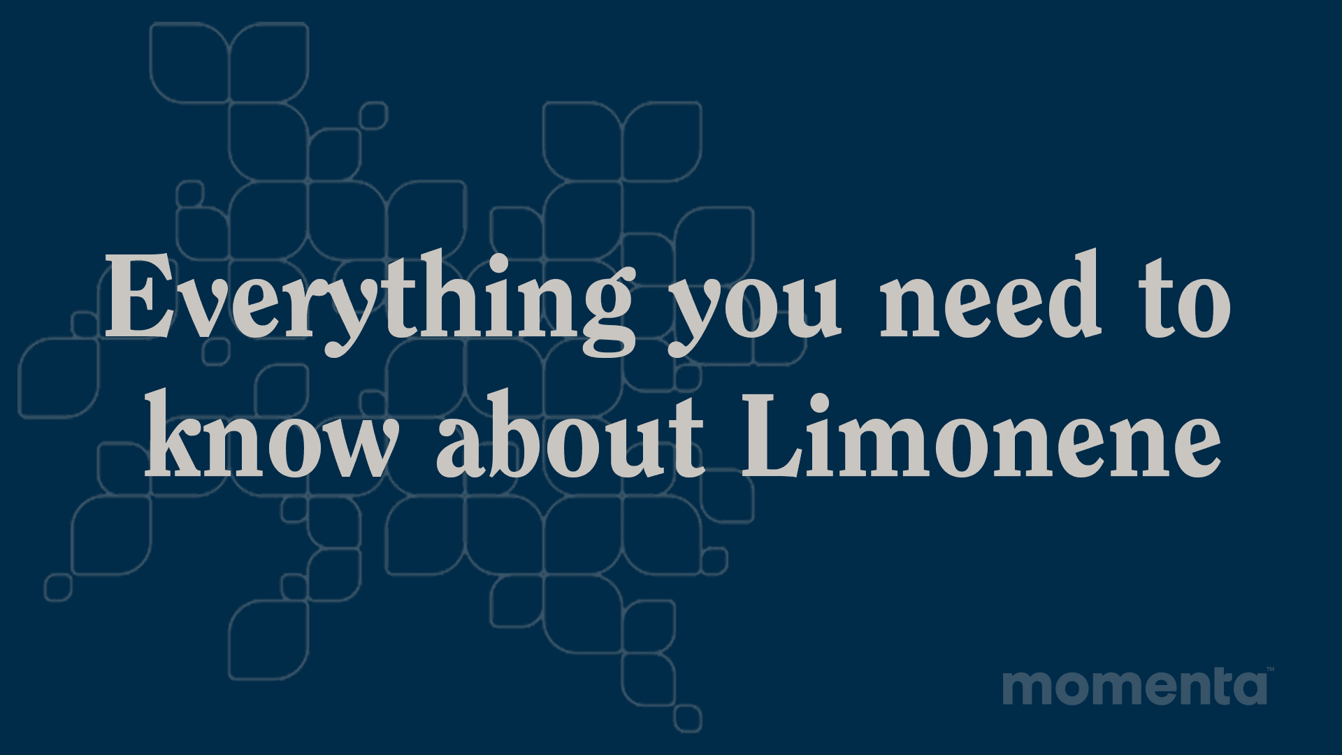 Everything you need to know about Limonene