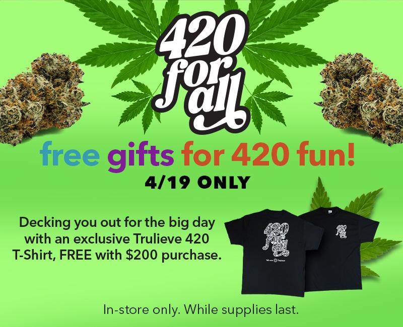 Trulieve 420 Gift With Purchase