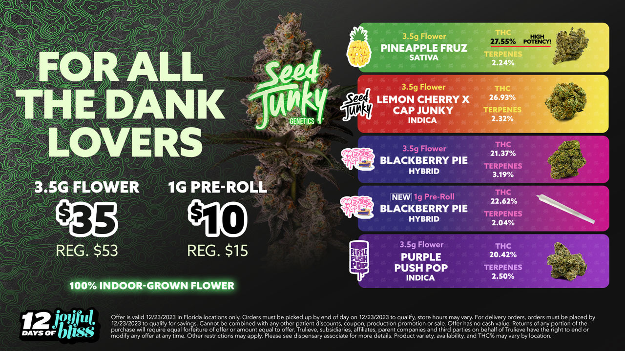 For All the Dank Lovers Trulieve