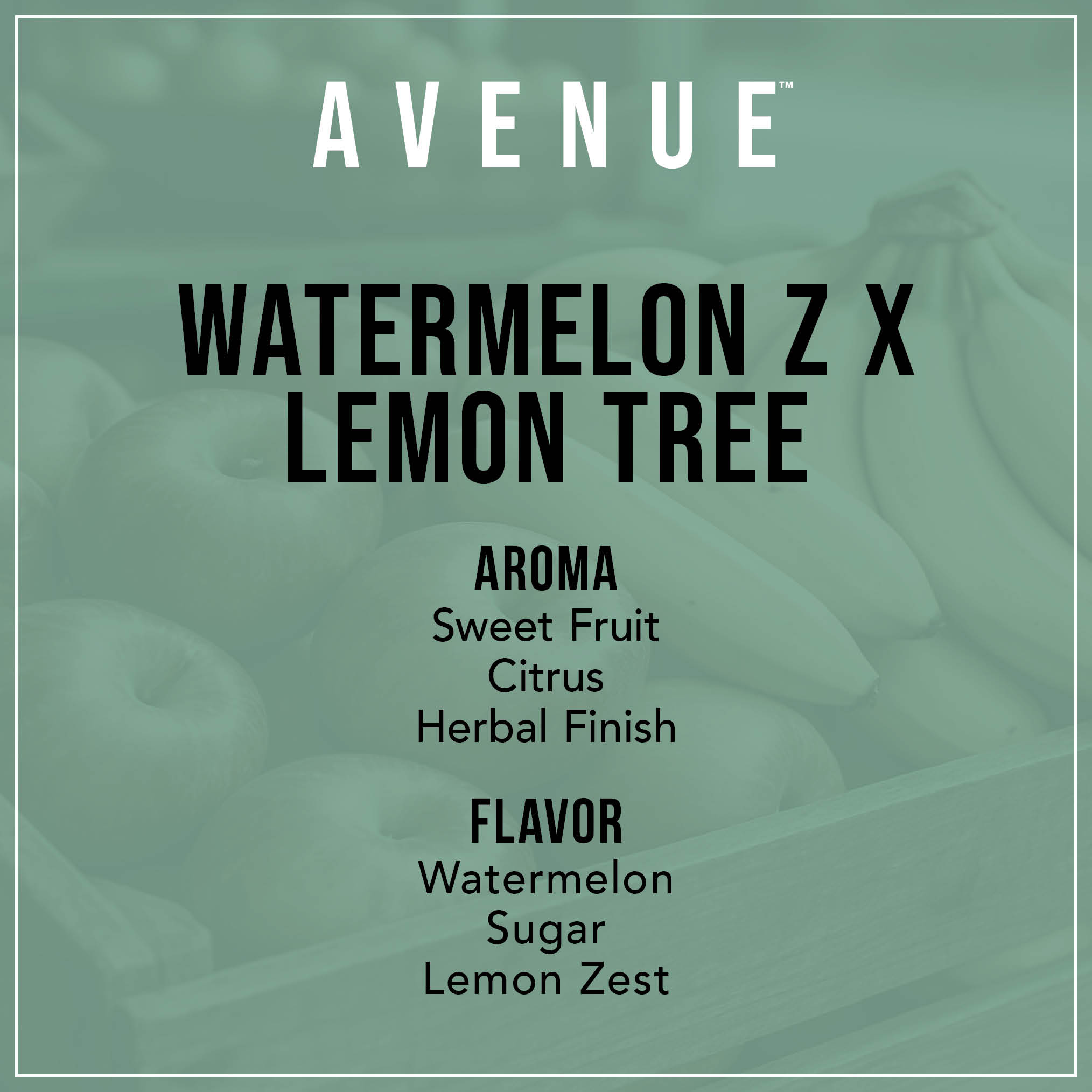 Watermelon Z x Lemon Tree Smalls